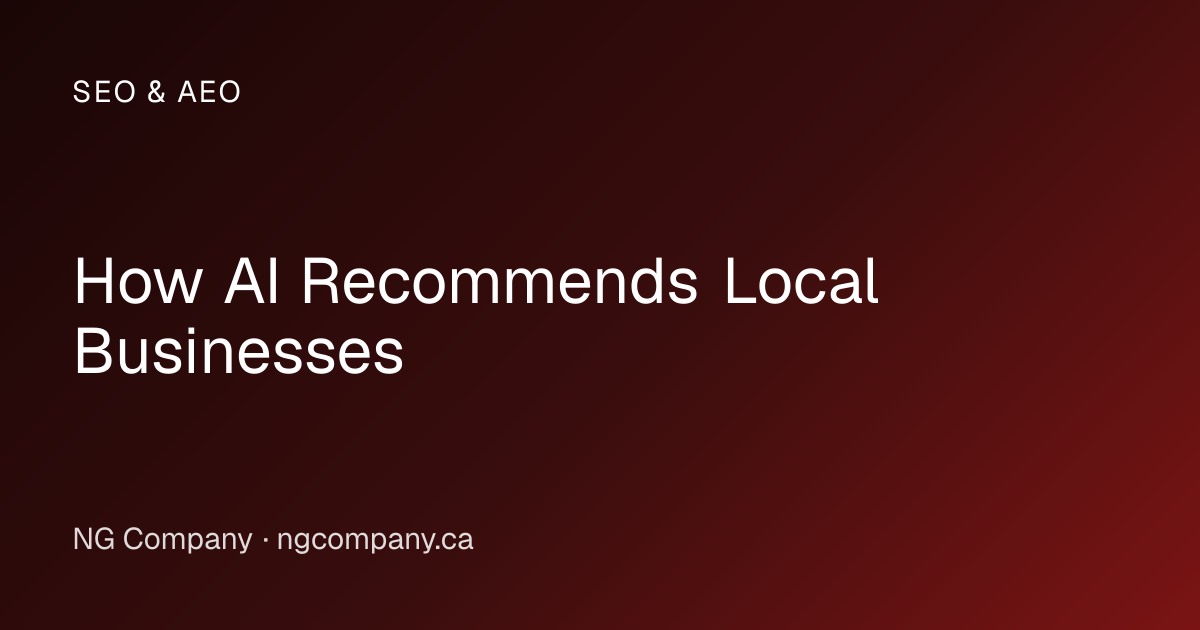 NG Company analysis of how AI search recommends local businesses in 2026